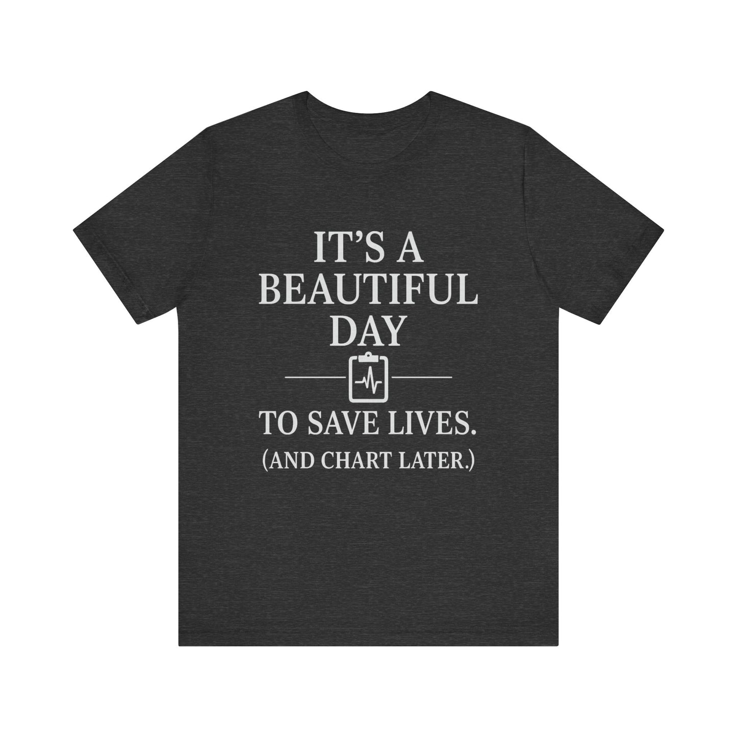 Nurse Gift Shirt, Doctor Tee, Medical Student Gift, Healthcare Worker Shirt, Unisex Jersey Top for Saving Lives