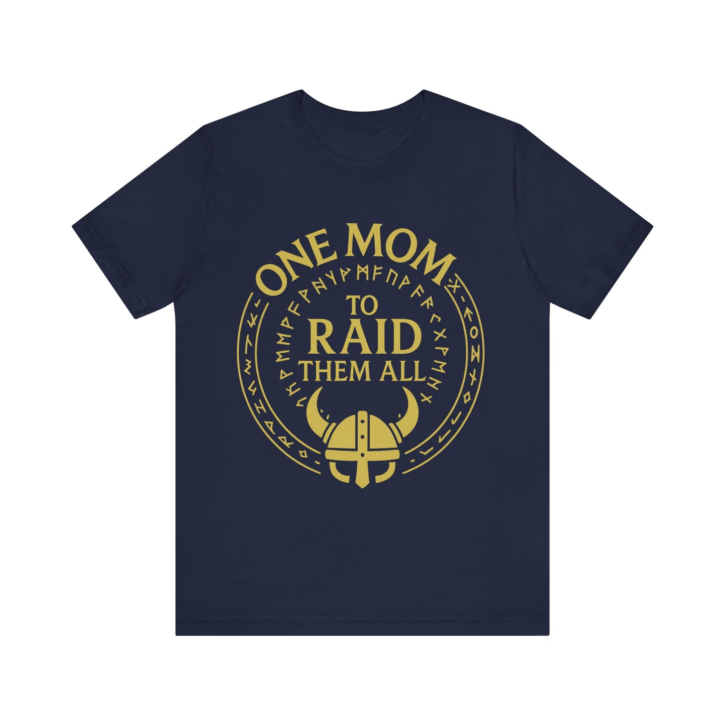 Viking Shirt Unisex Tee, One Mom To Raid Them All T-Shirt, Mother's Day Gift, Norse Mythology Top, Scandinavian Apparel, Warrior Mom Tee