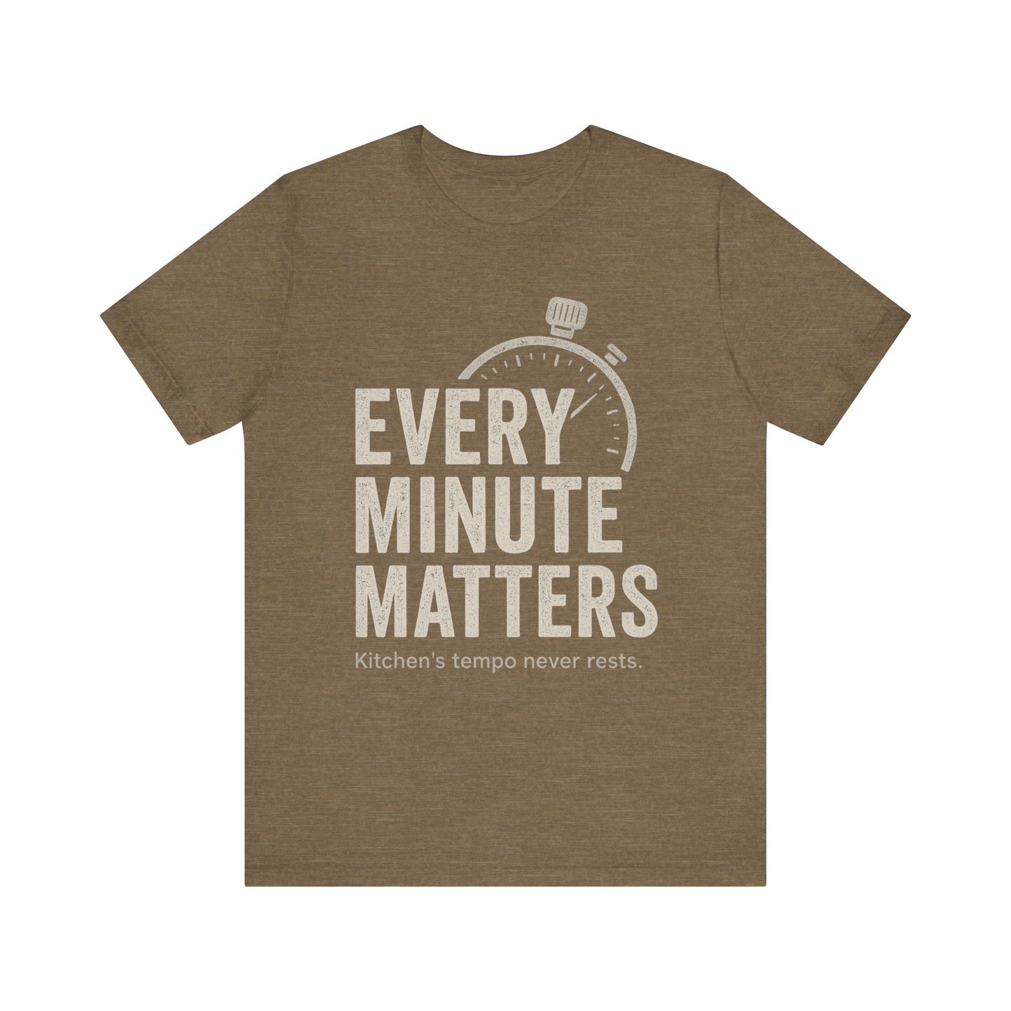 Every Minute Matters Unisex Jersey Shirt, Kitchen Tempo Never Rest, Gift for Chefs, Cooking Enthusiasts, Food Lovers, Culinary Students,