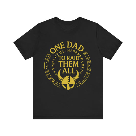 Viking Dad Unisex Tee, Father's Day Gift, Norse Mythology Shirt, Dad Birthday Present, Men's Graphic Tshirt, Scandinavian Dad Shirt