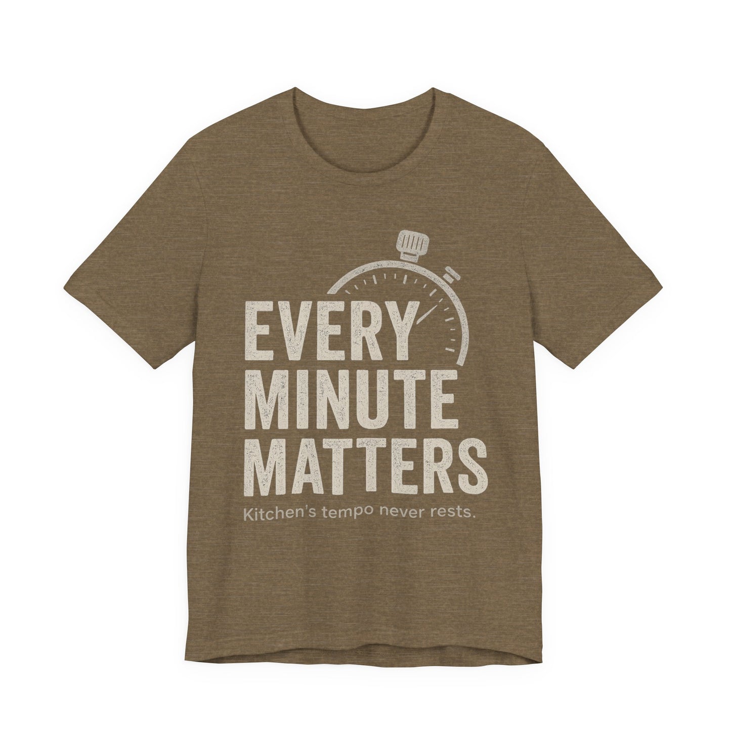 Every Minute Matters Unisex Jersey Shirt, Kitchen Tempo Never Rest, Gift for Chefs, Cooking Enthusiasts, Food Lovers, Culinary Students,