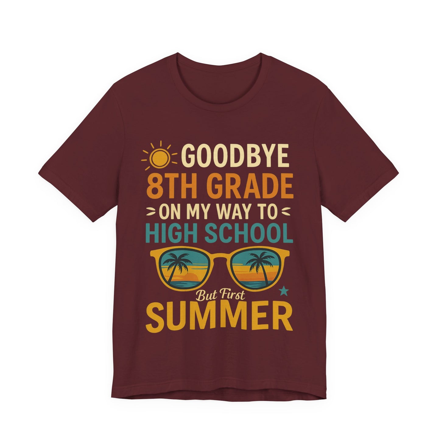 Graduation Vibes T-Shirt, 8th Grade Graduation Tee, High School Bound Shirt, Summer Vacation Top, Unisex Jersey Short Sleeve Tee